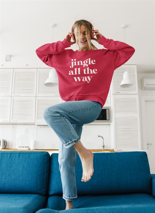 Jingle All the Way - Sweatshirt